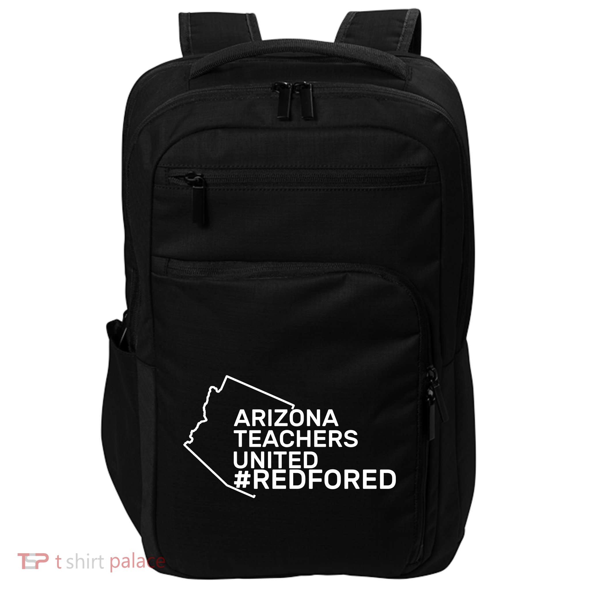 Arizona Teachers United Red For Ed #redfored Impact Tech Backpack