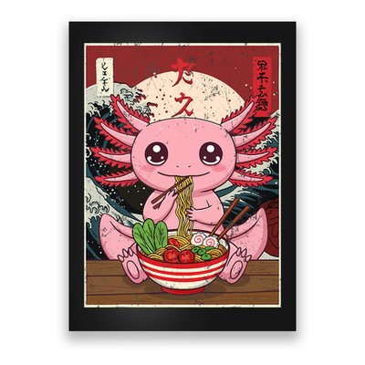 Axolotl Ramen Japanese Funny Graphic Tees Kawaii Anime Gifts Poster