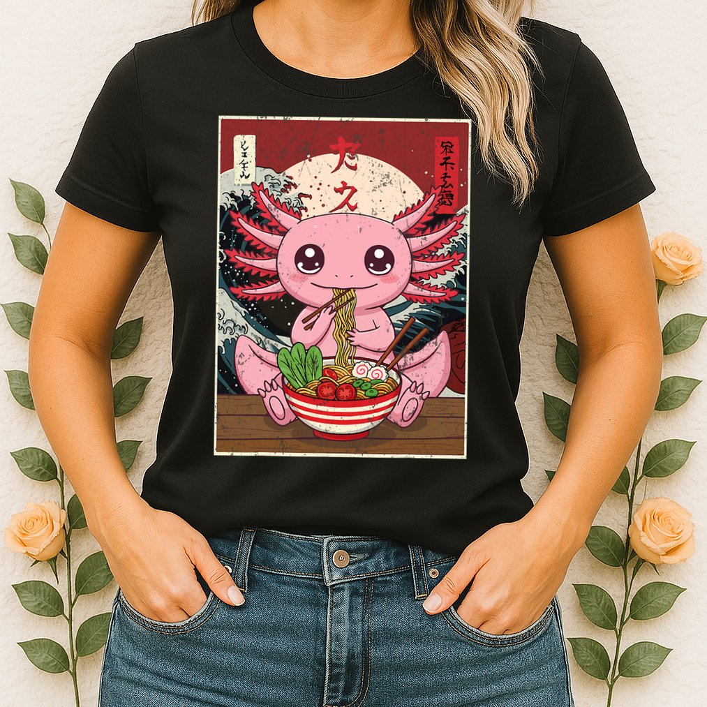 Axolotl Ramen Japanese Funny Graphic Tees Kawaii Anime Gifts Womens T-Shirt