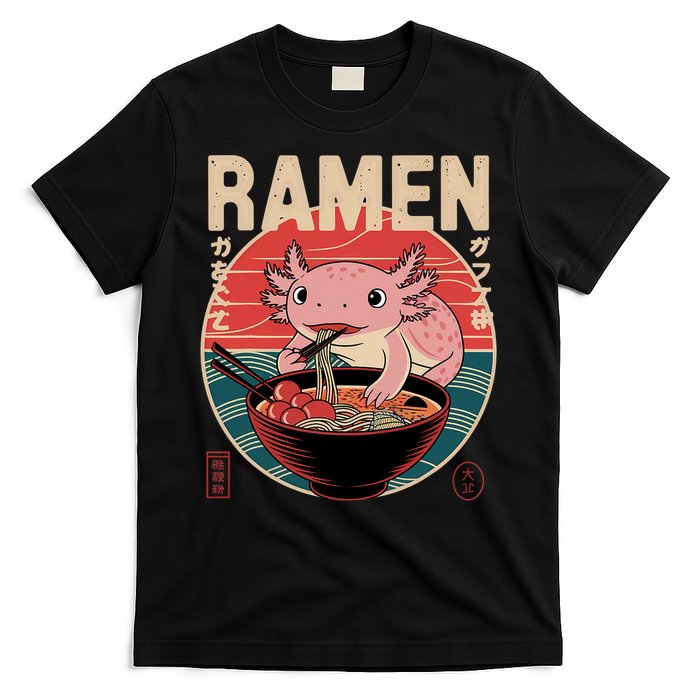 Axolotl Ramen Japanese Noodles Kawaii Anime Axolotl T-Shirt