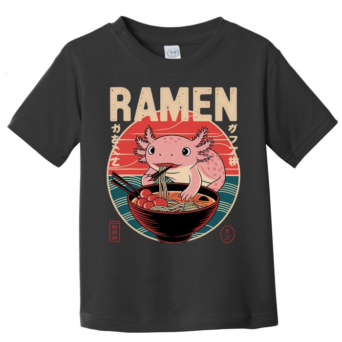Axolotl Ramen Japanese Noodles Kawaii Anime Axolotl Toddler T-Shirt