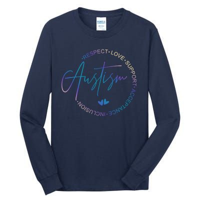 Autism Respect Love Support Acceptance Tall Long Sleeve T-Shirt