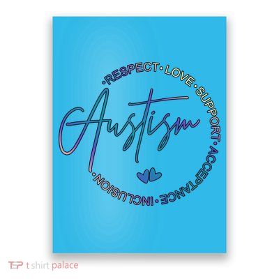 Autism Respect Love Support Acceptance Poster