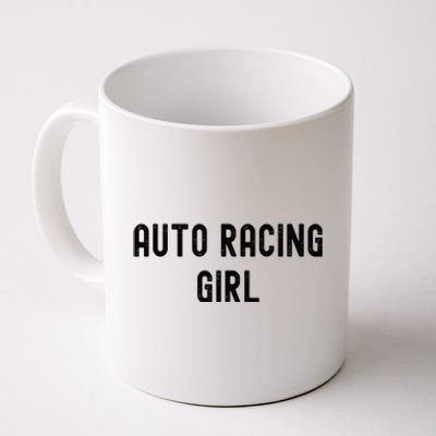 Auto Racing Lover Gift Auto Racing Gift Coffee Mug