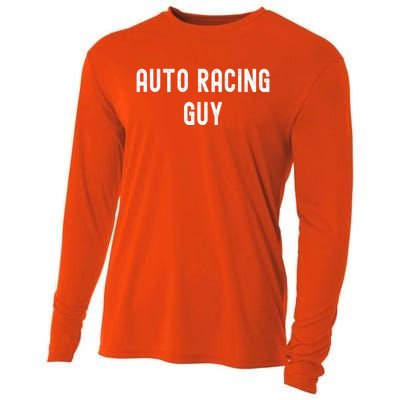 Auto Racing Lover Gift Auto Racing Guy Gift Cooling Performance Long Sleeve Crew