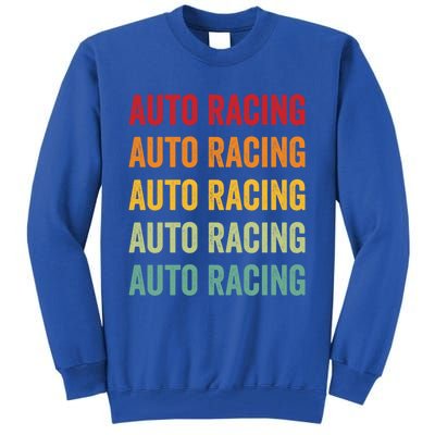 Auto Racing Lover Auto Racing Hobbyist Rainbow Design Gift Tall Sweatshirt