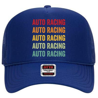 Auto Racing Lover Auto Racing Hobbyist Rainbow Design Gift High Crown Mesh Back Trucker Hat