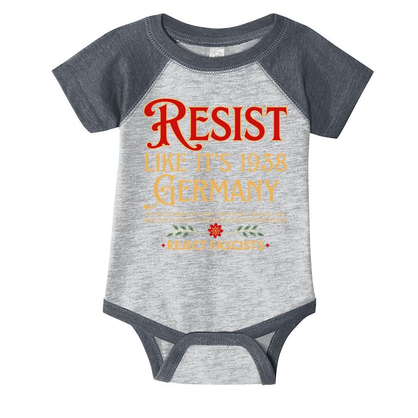 Anti-Fascism Resist Like Its 1938 Germany Reject Fascism Infant Baby Jersey Bodysuit