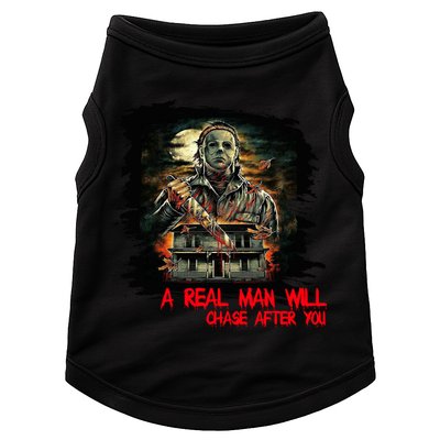 A Real Man Will Chase After You Horror Movie Doggie Tank