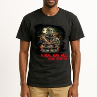 A Real Man Will Chase After You Horror Movie Tall T-Shirt
