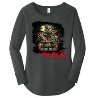 A Real Man Will Chase After You Horror Movie Women's Perfect Tri Tunic Long Sleeve Shirt