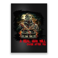 A Real Man Will Chase After You Horror Movie Poster
