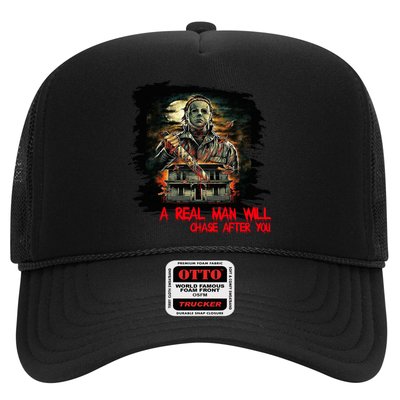 A Real Man Will Chase After You Horror Movie Trucker Hat