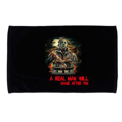 A Real Man Will Chase After You Horror Movie Microfiber Hand Towel