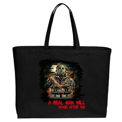 A Real Man Will Chase After You Horror Movie Cotton Canvas Jumbo Tote