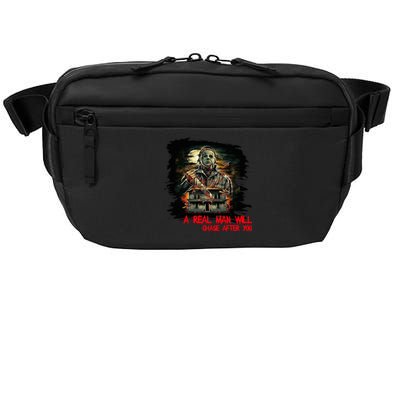 A Real Man Will Chase After You Horror Movie Crossbody Pack