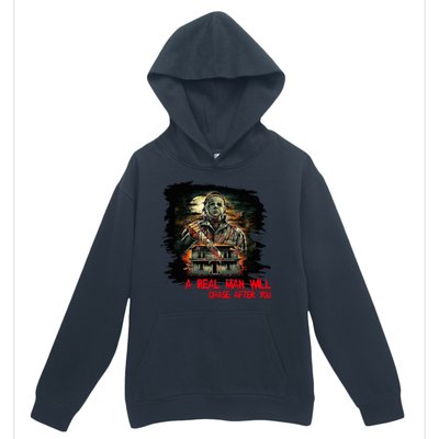 A Real Man Will Chase After You Horror Movie Urban Pullover Hoodie