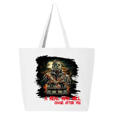 A Real Man Will Chase After You Horror Movie 25L Jumbo Tote