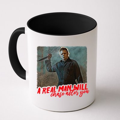 A Real Man Will Chase After You, Halloween Horror Movies Mug