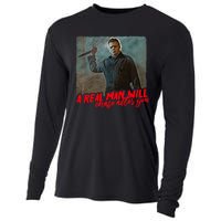 A Real Man Will Chase After You, Halloween Horror Movies Cooling Performance Long Sleeve Crew