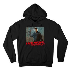 A Real Man Will Chase After You, Halloween Horror Movies Tall Hoodie