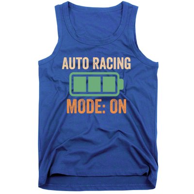 Auto Racing Mode On Battery Design Meaningful Gift Tank Top