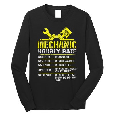 Auto Repair Mechanic Labor Rates Funny Mechanic Hourly Rate Long Sleeve Shirt