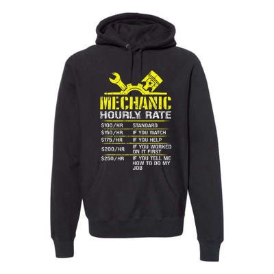 Auto Repair Mechanic Labor Rates Funny Mechanic Hourly Rate Premium Hoodie