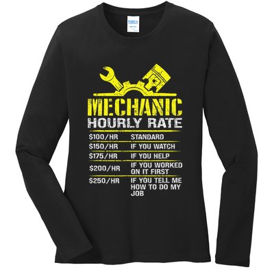 Auto Repair Mechanic Labor Rates Funny Mechanic Hourly Rate Ladies Long Sleeve Shirt