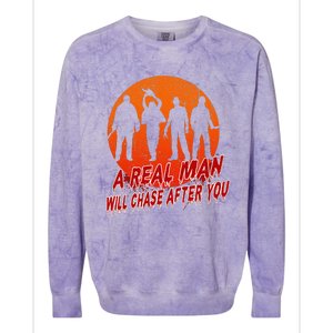 A Real Man Will Chase After You Halloween Horor Movie Retro Colorblast Crewneck Sweatshirt