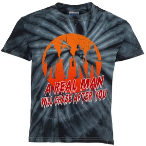 A Real Man Will Chase After You Halloween Horor Movie Retro Kids Tie-Dye T-Shirt