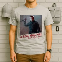 A Real Man Will Chase After You T-Shirt