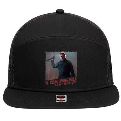 A Real Man Will Chase After You 7 Panel Mesh Trucker Snapback Hat