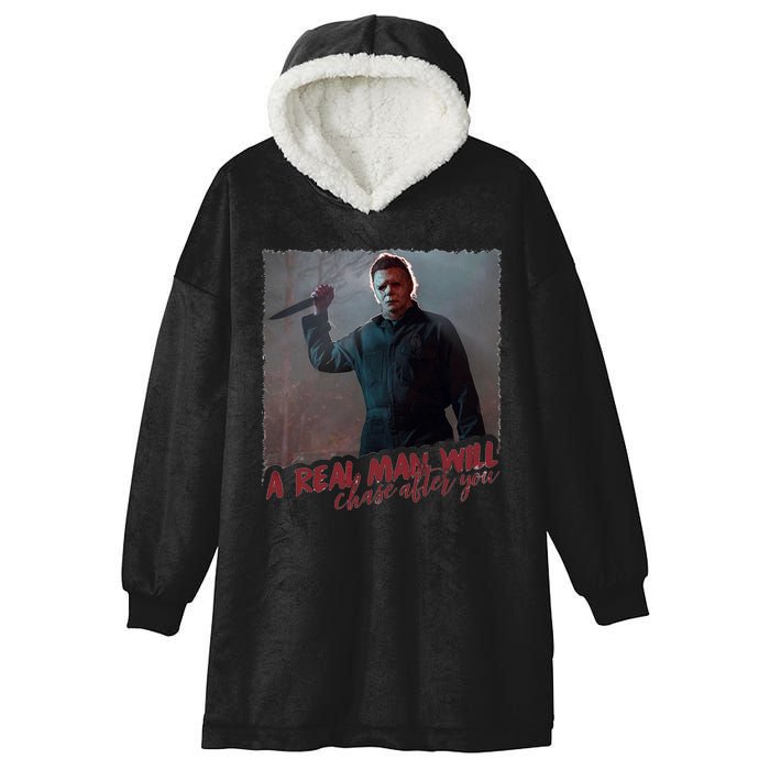 A Real Man Will Chase After You Hooded Wearable Blanket