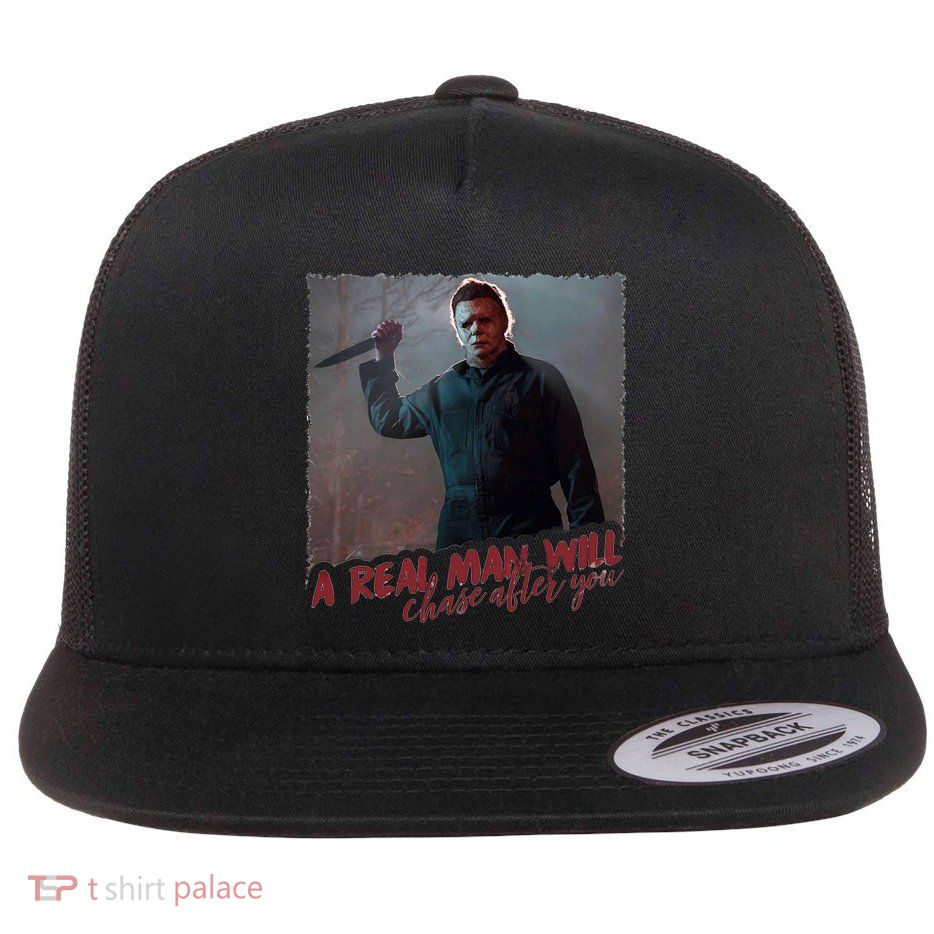 A Real Man Will Chase After You Flatbill Hat