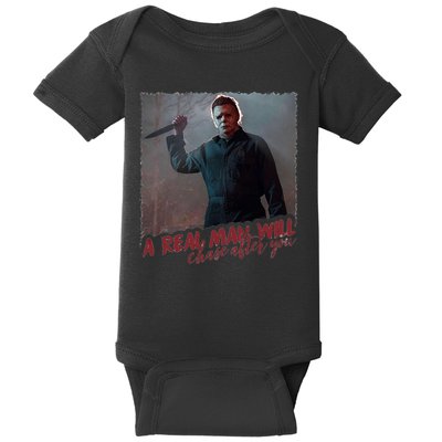 A Real Man Will Chase After You Baby Bodysuit