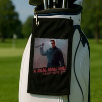 A Real Man Will Chase After You Golf Towel