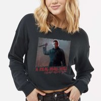 A Real Man Will Chase After You Cropped Pullover Crew