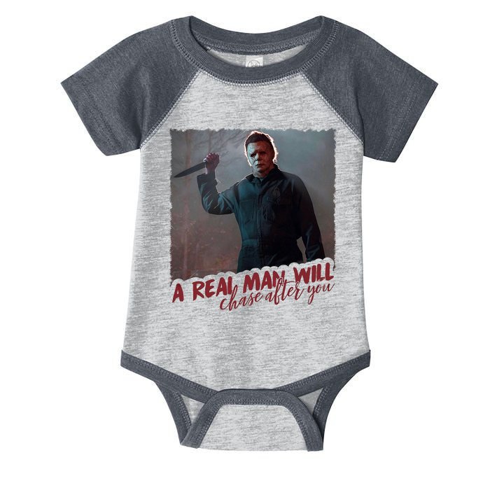 A Real Man Will Chase After You Infant Baby Jersey Bodysuit