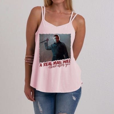 A Real Man Will Chase After You Women's Strappy Tank