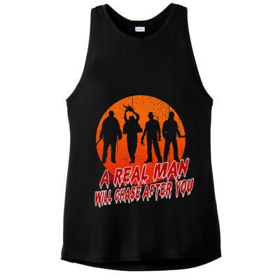 A Real Man Will Chase After You Halloween Horor Movie Retro Ladies PosiCharge Tri-Blend Wicking Tank