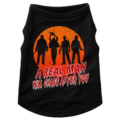 A Real Man Will Chase After You Halloween Horor Movie Retro Doggie Tank