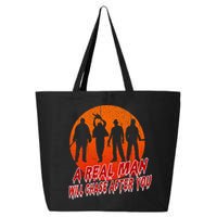 A Real Man Will Chase After You Halloween Horor Movie Retro 25L Jumbo Tote
