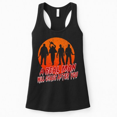 A Real Man Will Chase After You Halloween Horor Movie Retro Womens Tank Top
