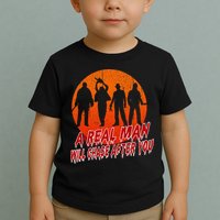 A Real Man Will Chase After You Halloween Horor Movie Retro Toddler T-Shirt