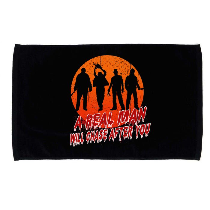 A Real Man Will Chase After You Halloween Horor Movie Retro Microfiber Hand Towel