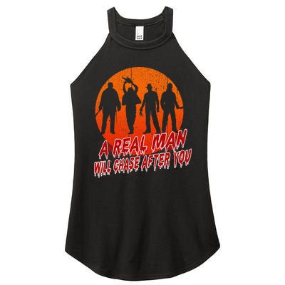 A Real Man Will Chase After You Halloween Horor Movie Retro Women's Perfect Tri Rocker Tank