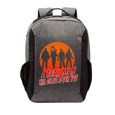 A Real Man Will Chase After You Halloween Horor Movie Retro Vector Backpack