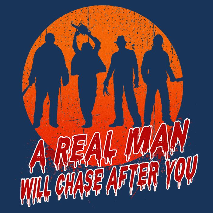 A Real Man Will Chase After You Halloween Horor Movie Retro Infant Baby Jersey Bodysuit