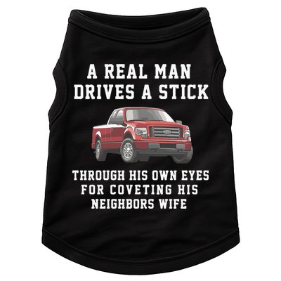 A Real Man Drives A Stick Through His Own Eyes For Coveting His Neighbors Wife Doggie Tank
